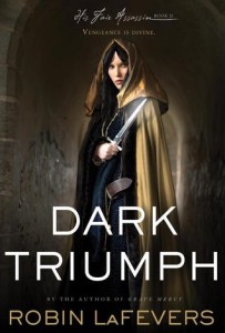 Dark Triumph by Robin LeFevers