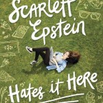 Scarlett Epstein Hates It Here